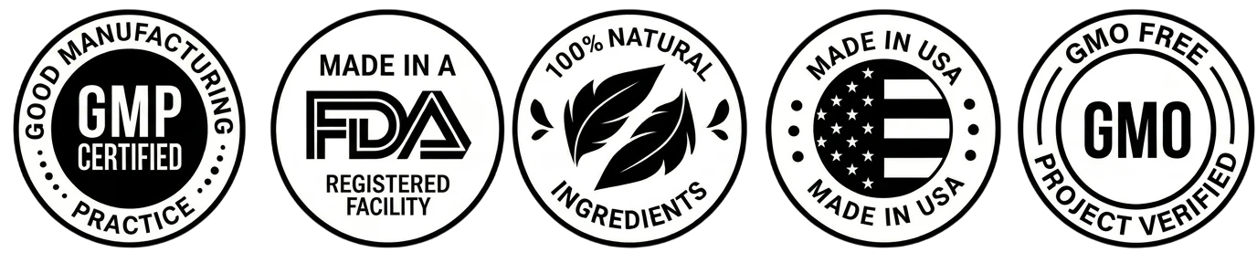 Quality seals — GMP Certified, FDA Registered Facility, 100% Natural, Made in USA, GMO Free